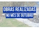 OBRAS REALIZADAS NO MES DE OUTUBRO